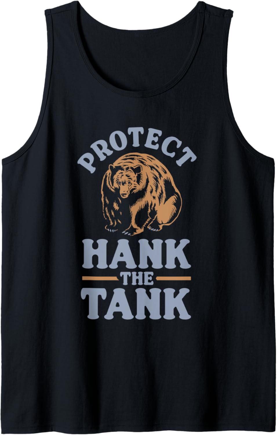 Hank The Tank Bear - Protect Hank The Tank